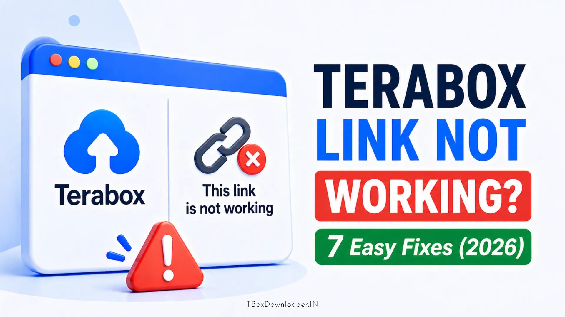 Terabox link not working fixes showing how to solve broken Terabox links in 2026